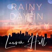 Lauren Hall - Rainy Day in the City
