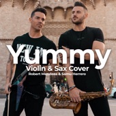 Yummy (Violin & Sax Cover) [Instrumental] artwork