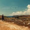 Break the Distance - Single