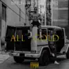 All Gold (feat. Freddie Stakz) - Single album lyrics, reviews, download