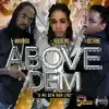 Stream & download Above Dem