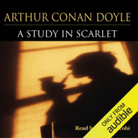 Arthur Conan Doyle - A Study in Scarlet (Unabridged) artwork