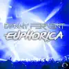 Euphorica - EP album lyrics, reviews, download