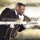 Antony Santos - Creiste - Bachata Hits 2015
