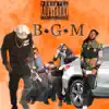 Bgm - EP album lyrics, reviews, download