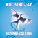 Suzanne Collins - Mockingjay: Special Edition