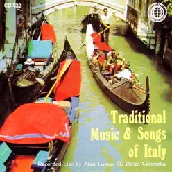 Traditional Music & Songs of Italy - Alan Lomax Traditional Music & Songs of Italy - Alan Lomax
