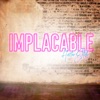 Implacable - Single