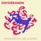Daydreamin' (feat. EM & Zamir) - Neanderthal lyrics