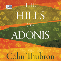 Colin Thubron - The Hills of Adonis artwork