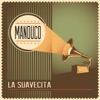 La Suavecita - Single, 2014