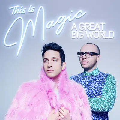 This Is Magic - Single - A Great Big World