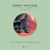 Keep Moving (Sultan + Shepard Reboot) - Single