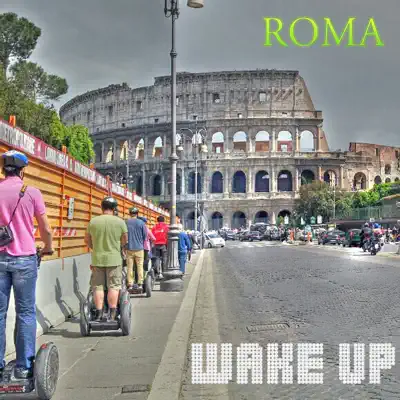 Wake Up - EP - Roma