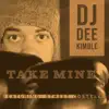 Take Mine (feat. Street Costello) - Single album lyrics, reviews, download