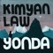 Byo - Kimyan Law lyrics