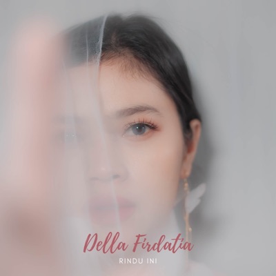 Rindu Ini Della Firdatia Shazam
