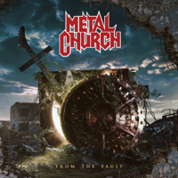 Metal Church - From the Vault artwork