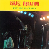 Israel Vibration - Jah Is the Way