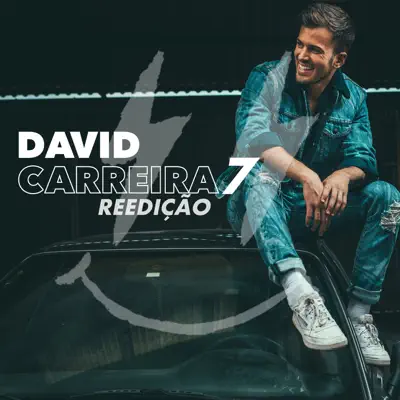 7- Reedição - David Carreira