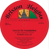 Robert Dallas - Love is My Foundation