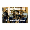La Distinción - Una Noche Más Contigo
