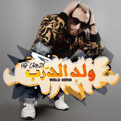 Weld Derb (feat. Maestro Badre Kadiri) - Single - Mr. Crazy