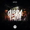 Glory, Pt. 1 (Live) album lyrics, reviews, download