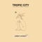 Tropic City (Simbad Summer Mix Instrumental) artwork