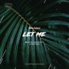 Let Me - EP