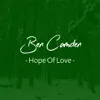 Hope of Love - Single album lyrics, reviews, download