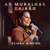 As Muralhas Cairão - Single