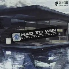 Had To Win - Single by S1 album reviews, ratings, credits