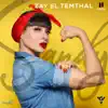 Zay El Temthal - Single album lyrics, reviews, download