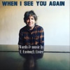When I See You Again - Single