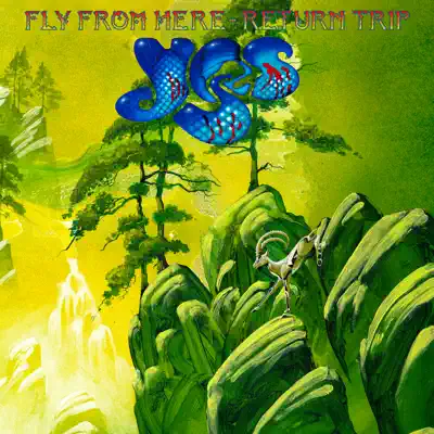 Fly From Here: Return Trip - Yes
