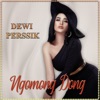 Dewi Perssik - Ngomong Dong