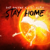 Stay Home (feat. Lil' Alfie) artwork