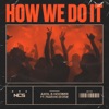 How We Do It (feat. Marvin Divine) - Single