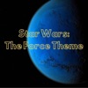 Star Wars: The Force Theme - Single