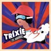 Trixie - Single