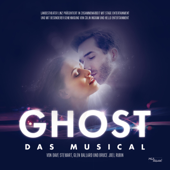 Ghost - Das Musical - Original Cast Linz, Dave Stewart & Glen Ballard
