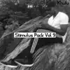 Stimulus Pack, Vol. 9 - EP album lyrics, reviews, download
