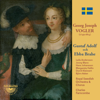 Vogler: Gustaf Adolf Och Ebba Brahe - Royal Swedish Orchestra, Royal Swedish Chorus & Charles Farncombe