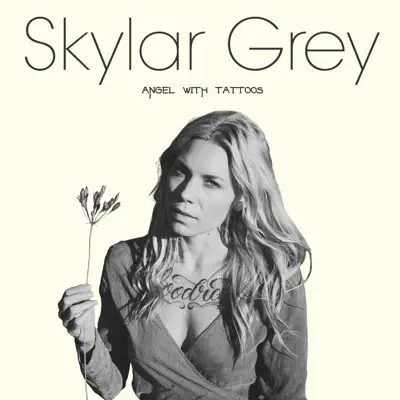 Angel with Tattoos - Single - Skylar Grey