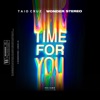 Time for You (feat. Wonder Stereo) - Single