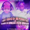 Não Tenho Ex Me Formatei Vs Quer Ir Embora (feat. Mc Rennan & Mc Sapinha) - Single album lyrics, reviews, download
