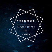 Friends (feat. T1NKER) artwork