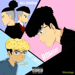 Blessings (feat. MillzAndRam & YRS Limitz) - Single by Bomiiao album reviews, ratings, credits
