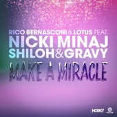 Make a Miracle (feat. Nicki Minaj & Shiloh & Gravy) [Remixes] - EP artwork
